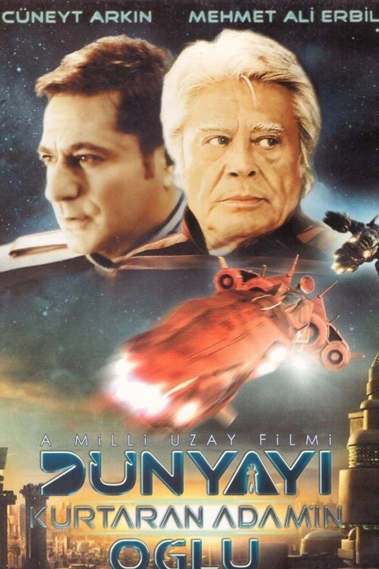 Dünyayı Kurtaran Adamın Oğlu